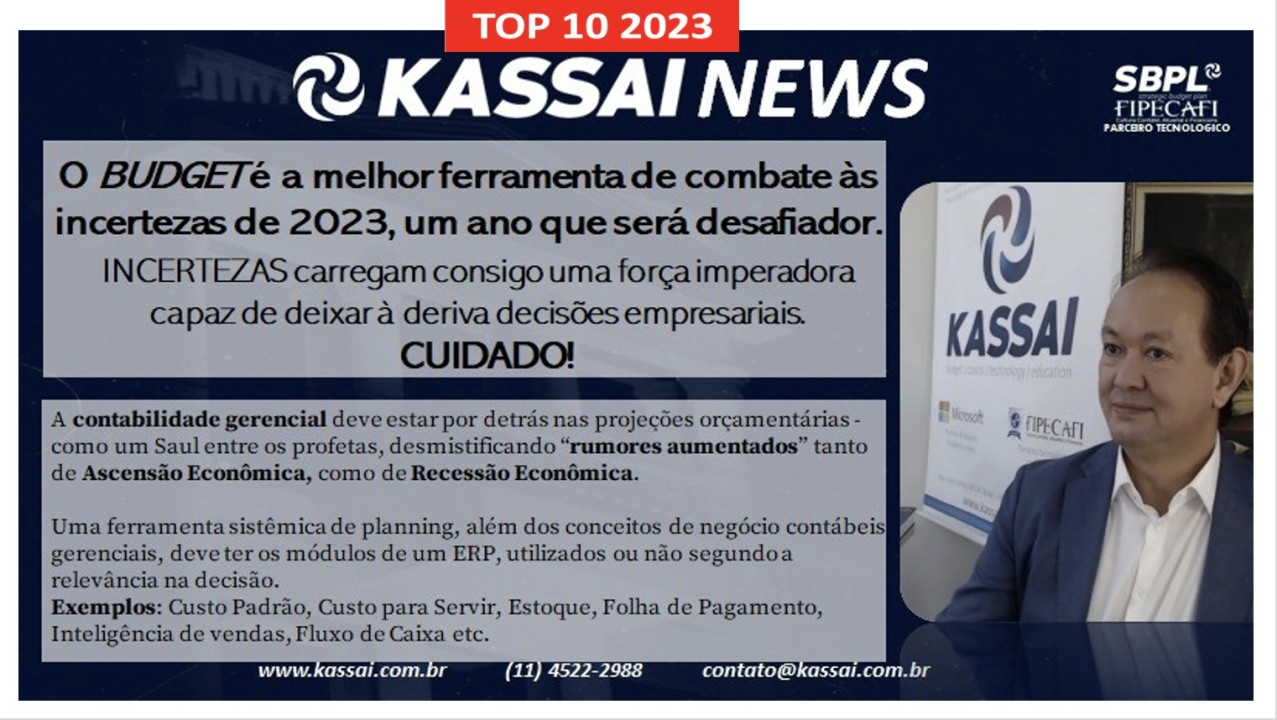 EMPRESAS QUE OUSAM MAIS NAS DECISÕES, ACHAM BRECHAS PARA CRESCER, MESMO NA CONTRAMÃO. O Budget é a melhor ferramenta para combater incertezas de 2023 [22/12/2022]